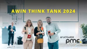 Unsere AVANTGARDE PMC Highlights des AWIN ThinkTank 2024