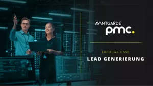 AVANTGARDE PMC - AVANTGARDE EXPERTS - Lead-Generierung Erfolgscase.png