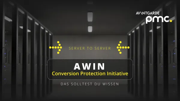 Awins neuer Standard und die Conversion Protection Initiative 