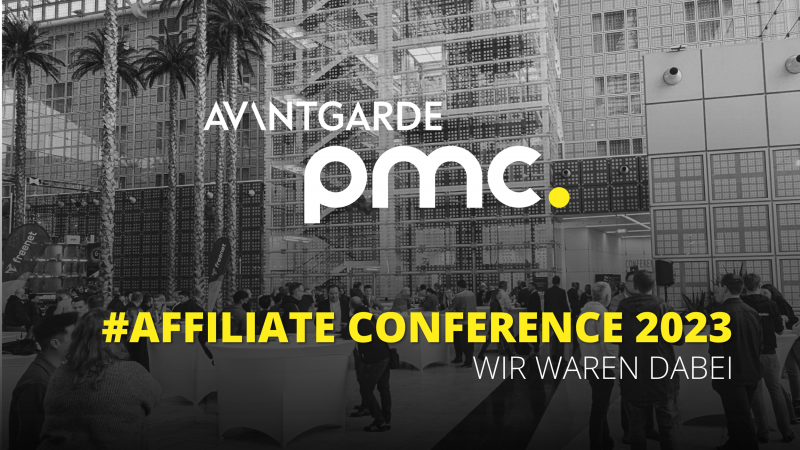 AVANTGARDE PMC auf der Affiliate Conference 2023 